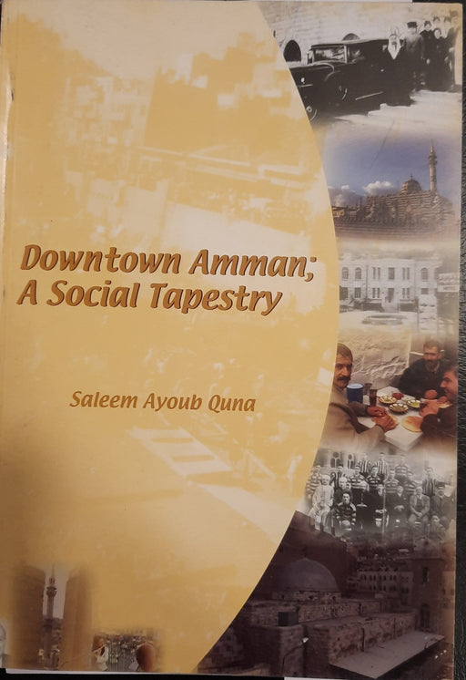Downtown Amman - A Social Tapestry