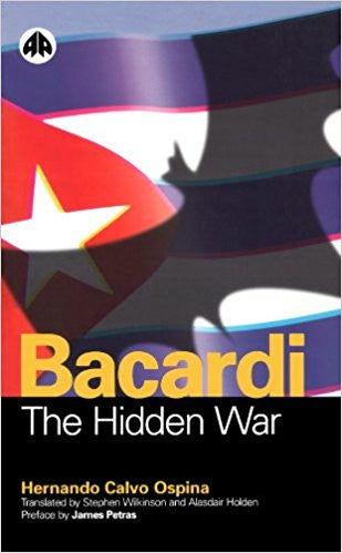 Bacardi: The Hidden War
