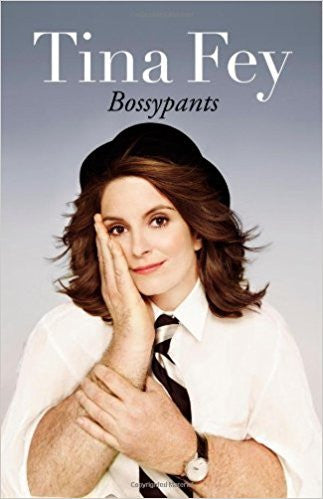 Bossypants | Tina Fey | Reagan Arthur Books