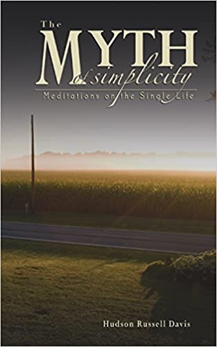 The Myth of Simplicity | Hudson Russell Davis | Streams in the Wilderness
