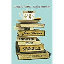 Jane's Fame: How Jane Austen Conquered the World