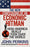 The New Confessions Of An Economic Hitman