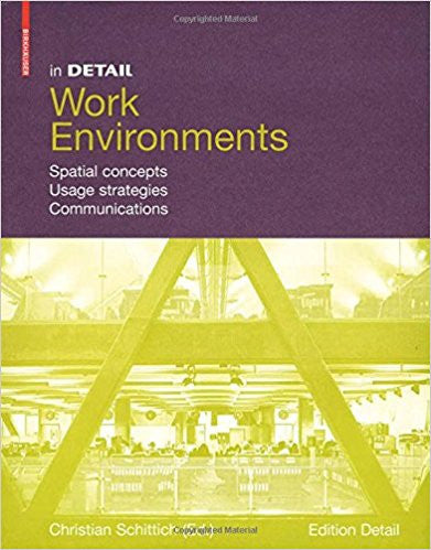 In Detail: Work Environment