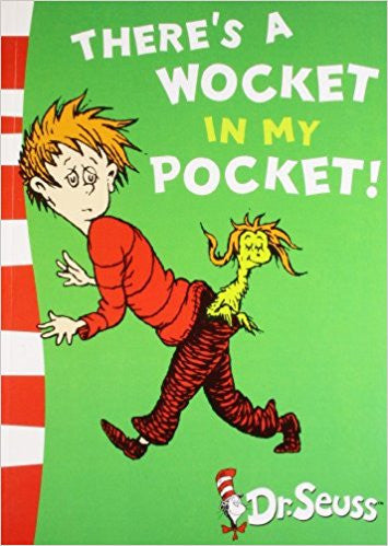 There's A Wocket In My Pocket!