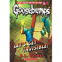 Goosebumps Let's Get Invisible!