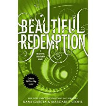 Beautiful Redemption (Beautiful Creatures)