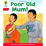 Oxford Reading Tree: Level 4: More Stories A: Poor Old Mum