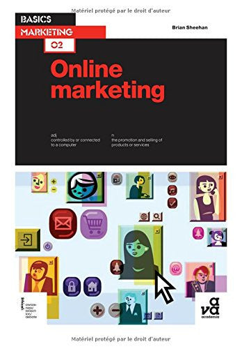 Basics Marketing 02: Online Marketing | Brian Sheehan | AVA Publishing
