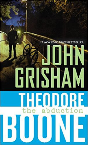 Theodore Boone: The Abduction | Grisham John | Penguin