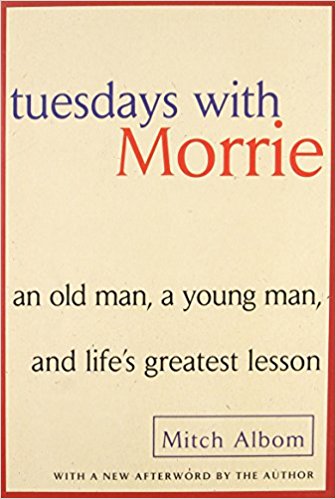 Tuesdays with Morrie | Mitch Albom | Hachette Books Tuesdays with Morrie | Mitch Albom | Hachette Books
