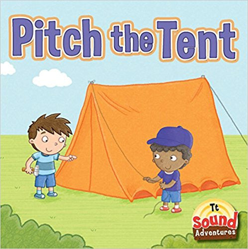Pitch the Tent - Letter T