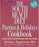 The South Beach Diet Parties and Holidays Cookbook