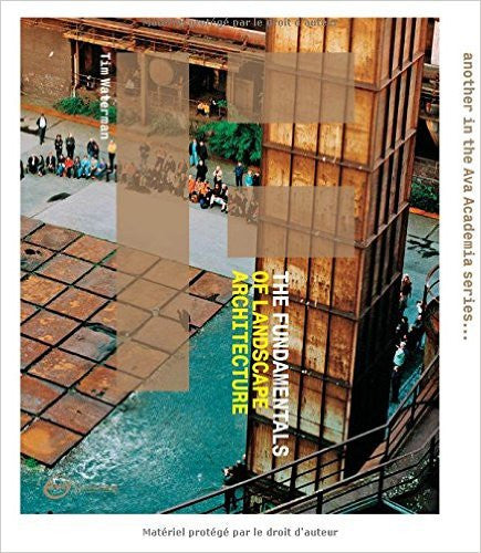 The Fundamentals of Landscape Architecture