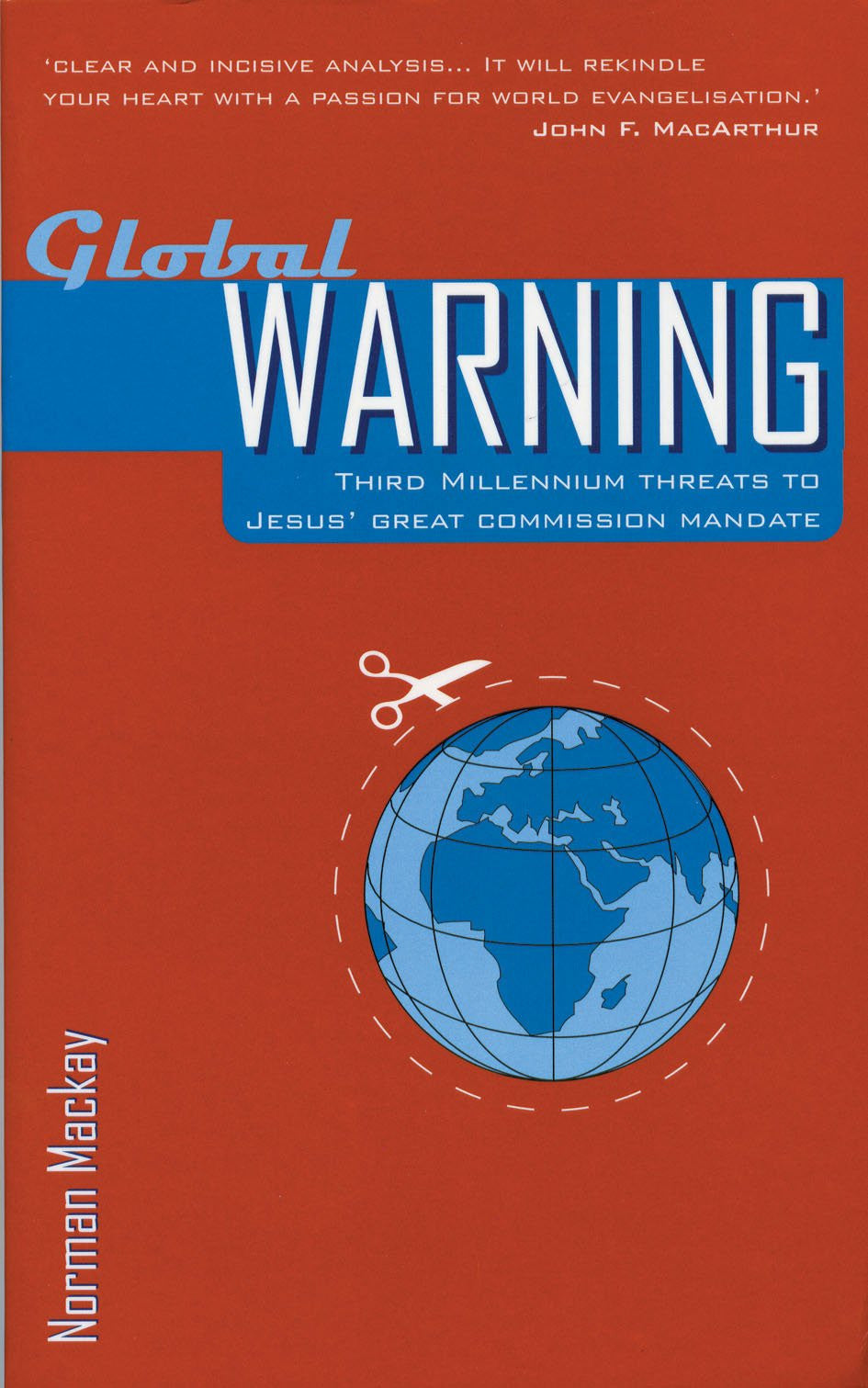 Global Warning | MacKay | Christian Focus