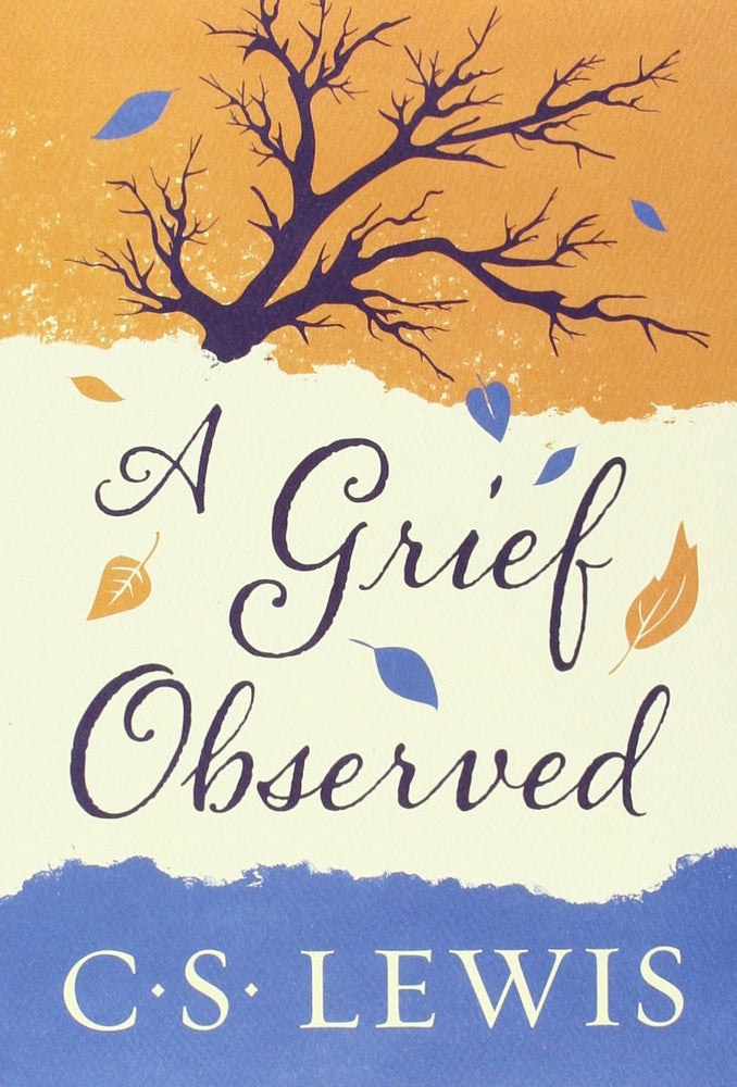 A Grief Observed