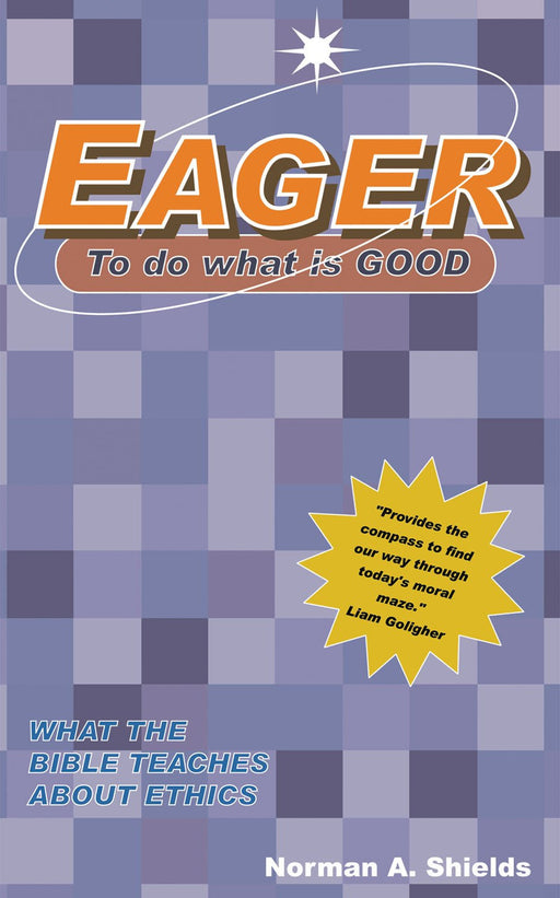 Eager to Do What Is Good