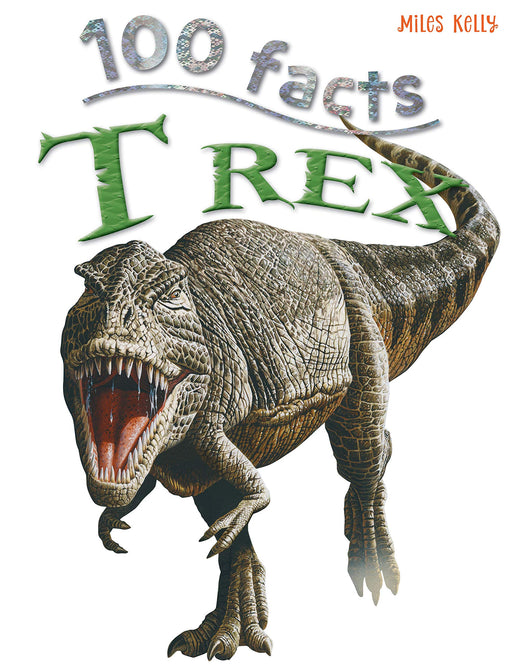 100  Facts T Rex