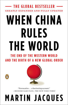 When China Rules The World