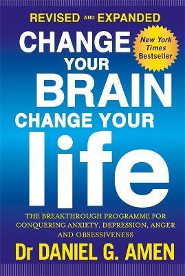 Change Your Brain Change Your Life