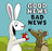 Good News Bad News