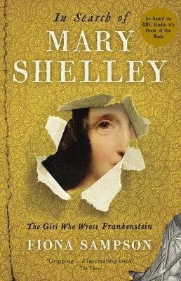 In Search Of Mary Shelley