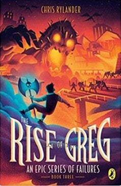 The Rise of Greg : An Epic Series of Failures