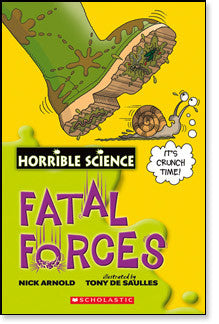 Fatal Forces (Horrible Science)