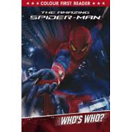 The Amazing Spider-Man: Who's Who?: Colour First Reader