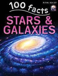 100 Facts Stars & Galaxies