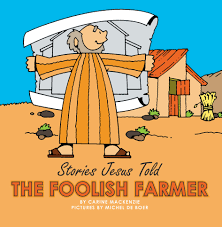 The Foolish Farmer