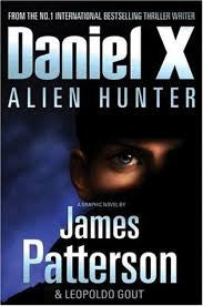 Daniel X: Alien Hunter | James Petterson | Century