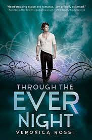 Through the Ever Night (Under the Never Sky Trilogy)