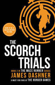 The Scorch Trials (Maze Runner Series)