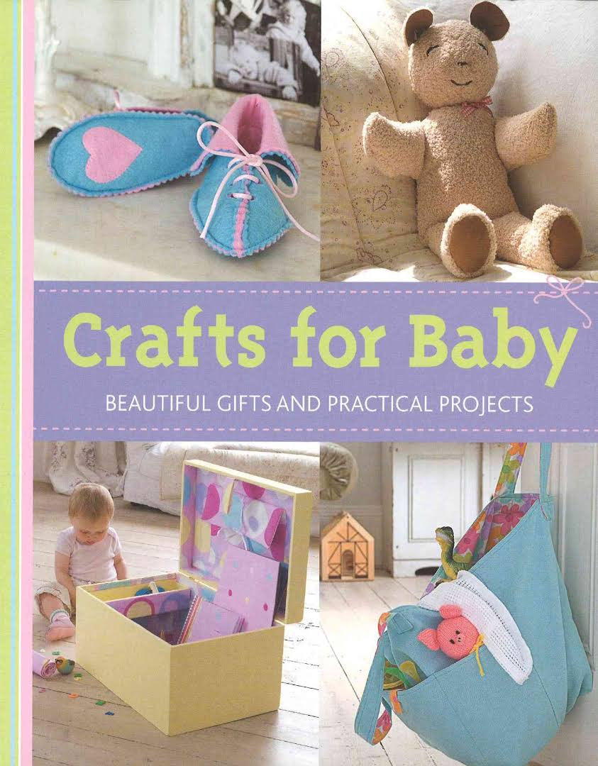 Crafts For Baby beautiful and practical projects | Alison Jenkins | Parragon Publishing Crafts For Baby beautiful and practical projects | Alison Jenkins | Parragon Publishing