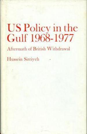 United States Policy in the Gulf, 1968-77: Aftermath of British Withdrawal