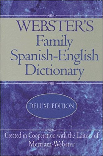 Webster's Family Spanish-English Dictionary (Spanish Edition) | Merriam-Webster | Federal Street Press